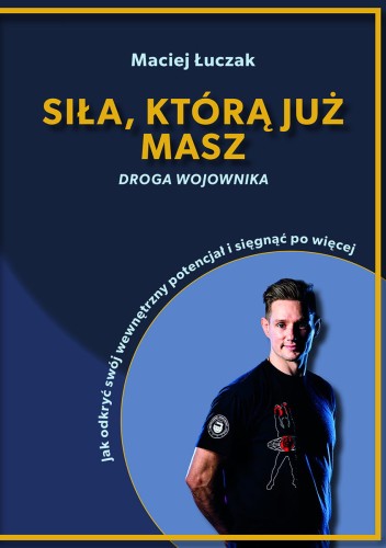 Siła, którą już masz_EAN 9788368521405.jpg